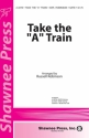 Take the A Train SATB Chorpartitur