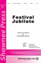 Earlene Rentz, Festival Jubilate SATB Chorpartitur