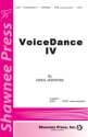 VoiceDance IV for mixed chorus (piano for rehearsal only) chorus score