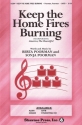 Katharine Lee Bates_Samuel A. Ward, Keep the Home Fires Burning SATB Chorpartitur