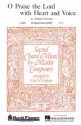 Franz Joseph Haydn, O Praise the Lord with Heart and Voice SATB Chorpartitur