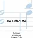 Mark Hayes, He Lifted Me SATB Chorpartitur