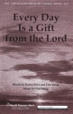 Don Besig, Every Day Is a Gift from the Lord SATB and Flute Chorpartitur