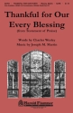 Joseph M. Martin, Thankful for Our Every Blessing SATB Chorpartitur