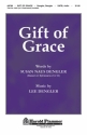 Lee Dengler, Gift of Grace SATB and Violin Chorpartitur