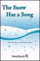 Ruth Elaine Schram, The Snow Has a Song SSA Chorpartitur