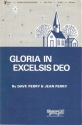 Dave Perry_Jean Perry, Gloria in Excelsis Deo SAB Chorpartitur