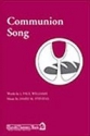 J. Paul Williams_Jimbo Stevens, Communion Song SAB and Flute Chorpartitur