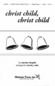 Christ Child, Christ Child 2-Part Choir Chorpartitur