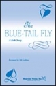 Jill Gallina, Blue Tail Fly 2-Part Choir Chorpartitur