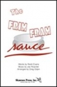 The Frim Fram Sauce 2-Part Choir Chorpartitur