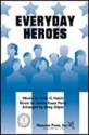 Everyday Heroes 2-Part Choir Chorpartitur