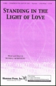 Russell L. Robinson, Standing in the Light of Love 2-Part Choir Chorpartitur