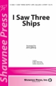 I Saw Three Ships 2-Part Choir Chorpartitur