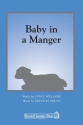 Douglas Nolan_J. Paul Williams, Baby in a Manger 2-Part Choir Chorpartitur