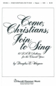 Douglas E. Wagner, Come, Christians, Join to Sing SAB Chorpartitur