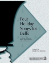 Four Holiday Songs for Bells Handbells Chorpartitur