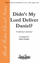 Didn't My Lord Deliver Daniel? SATB Chorpartitur