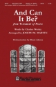 Charles Wesley, And Can It Be - from Testament of Praise SATB Chorpartitur