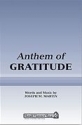 Joseph M. Martin, Anthem of Gratitude SATB Chorpartitur