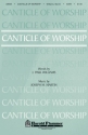 Joseph M. Martin, Canticle of Worship SATB Chorpartitur