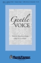 Lee Dengler_Susan Naus Dengler, Gentle Voice SATB and Violin Chorpartitur