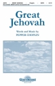 Pepper Choplin, Great Jehovah SATB Chorpartitur