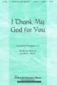 Joseph M. Martin, I Thank My God for You SATB Chorpartitur