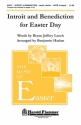 Bryan Jeffery Leech, Introit and Benediction for Easter Day SATB and Trumpet Chorpartitur