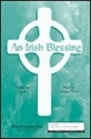 Douglas Nolan, An Irish Blessing SATB and Violin Chorpartitur