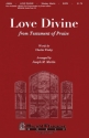 Charles Wesley, Love Divine, All Love Excelling SATB Chorpartitur