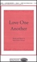 Ruth Elaine Schram, Love One Another SATB Chorpartitur