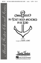 Glenn Jones, My Soul's Been Anchored in de Lord SATB a Cappella Chorpartitur