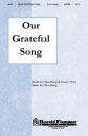 Don Besig_Nancy Price, Our Grateful Song SATB Chorpartitur