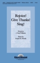 J. Paul Williams_Joseph M. Martin, Rejoice! Give Thanks! Sing! SATB Chorpartitur