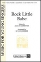 B. Wayne Bisbee, Rock, Little Babe 2-Part Treble and handbells Chorpartitur