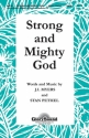 Julie Myers, Strong and Mighty God SATB Chorpartitur