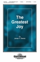 James T. Owens_Philip P. Bliss_William B. Bradbury, The Greatest Joy 2-Part Choir Chorpartitur