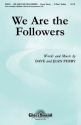 Dave Perry_Jean Perry, We Are the Followers 2-Part Choir Chorpartitur