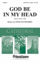 David Schwoebel_Sarum Primer, God Be in My Head SSAATTBB a Cappella Chorpartitur