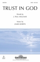 J. Paul Williams_James Koerts, Trust in God SATB Chorpartitur