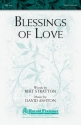 David Ashton, Blessings of Love SATB Chorpartitur