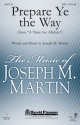 Joseph M. Martin, Prepare Ye the Way SATB Chorpartitur