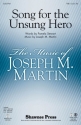 Joseph M. Martin_Pamela Stewart, Song for the Unsung Hero TTBB Chorpartitur