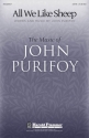 John Purifoy, All We Like Sheep SATB Chorpartitur