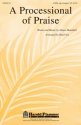 Diane Hannibal, A Processional of Praise SATB Chorpartitur