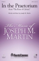 Joseph M. Martin, In the Praetorium SATB Chorpartitur