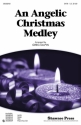 An Angelic Christmas Medley SATB Chorpartitur