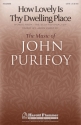 John Purifoy, How Lovely Is Thy Dwelling Place SATB Chorpartitur