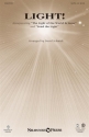 David Schmidt, Light! SATB Chorpartitur